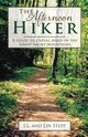 Afternoon Hiker, Stepp James L.