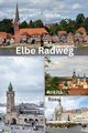 Elbe Radweg (Elbe River Cycle Path), Rossi Ankita