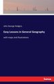 Easy Lessons in General Geography, Hodgins John George