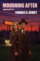 Mourning After, Dewey Thomas B.