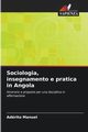 Sociologia, insegnamento e pratica in Angola, Manuel Adrito