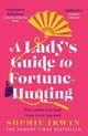 A Lady's Guide to Fortune-Hunting, Irwin Sophie
