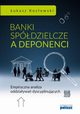 Banki spdzielcze a deponenci, Kozowski ukasz
