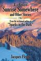 It's Always Sunrise Somewhere and Other Stories, Fleury Jacques