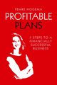 Profitable Plans, Hogema Femke
