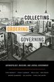 Collecting, Ordering, Governing, Bennett Tony