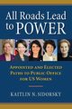 All Roads Lead to Power, Sidorsky Kaitlin