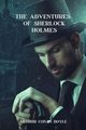 The Adventures of Sherlock Holmes (Annoted), Doyle Arthur Conan