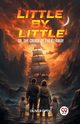 Little By Little Or, The Cruise of the Flyaway, Optic Oliver