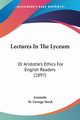 Lectures In The Lyceum, Aristotle