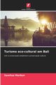 Turismo eco-cultural em Bali, Marbun Saortua