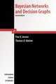Bayesian Networks and Decision Graphs, Nielsen Thomas Dyhre
