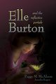 Elle Burton and the Reflective Portals, McAloon Peggy M.