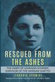 Rescued from the Ashes, Schmidt Leokadia