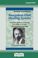 Mucusless Diet Healing System, Ehret Arnold
