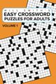 Easy Crossword Puzzles For Adults - Volume 1, Smith Will