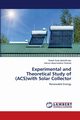 Experimental and Theoretical Study of (ACS)with Solar Collector, AbdulAmeer Sabah Auda