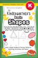 The Kindergartner's Basic Shapes Workbook, Dick Lauren