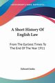 A Short History Of English Law, Jenks Edward