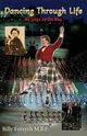 Dancing Through Life, Forsyth MBE Billy