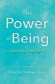 The Power of being Perfectly Imperfect, Tanna-Shah Sheena