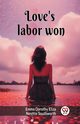 Love's labor won, Southworth Emma Dorothy Eliza Nevitte