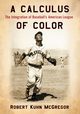 A Calculus of Color, McGregor Robert Kuhn