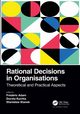 Rational Decisions in Organisations, 