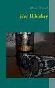 Hot Whiskey, Girmindl Johannes