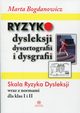 Ryzyko dysleksji, dysortografii i dysgrafii, Bogdanowicz Marta