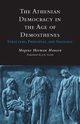 Athenian Democracy in the Age of Demosthenes, Hansen Mogens H.