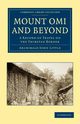 Mount Omi and Beyond, Little Archibald John