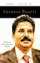 Shahbaz Bhatti, Allen John L