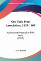 New York Press Association, 1853-1903, Bunnell A. O.