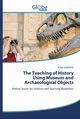 The Teaching of History Using Museum and Archaeological Objects, SAMANTA ELENI