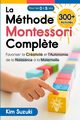 La Mthode Montessori Compl?te, Suzuki Kim