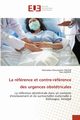 La rfrence et contre-rfrence des urgences obsttricales, THIOUB Mamadou Moustapha