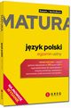 Matura - jzyk polski - egzamin ustny - repetytorium maturalne, praca zbiorowa
