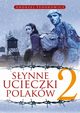 Synne ucieczki Polakw 2, Fedorowicz Andrzej