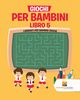 Giochi Per Bambini Libro 5, Activity Crusades