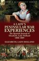 A Lady's Peninsular War Experiences, Lady Holland Elizabeth