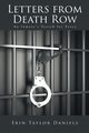 Letters from Death Row, Daniels Erin Taylor