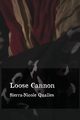 Loose Cannon, Qualles Sierra-Nicole