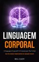 Linguagem Corporal, Eady Bill