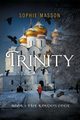 Trinity, Masson Sophie