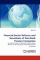 Financial Sector Reforms and Soundness of Non-Bank Finance Companies, Ali Azam