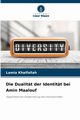 Die Dualitt der Identitt bei Amin Maalouf, Khalfallah Lamia