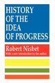 History of the Idea of Progress, Nisbet Robert