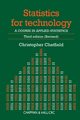 Statistics for Technology, Chatfield Chris