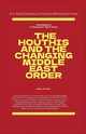 The Houthis and the Changing Middle East Order, Al-Rimi Salim